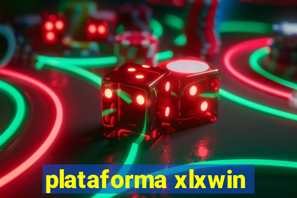 plataforma xlxwin