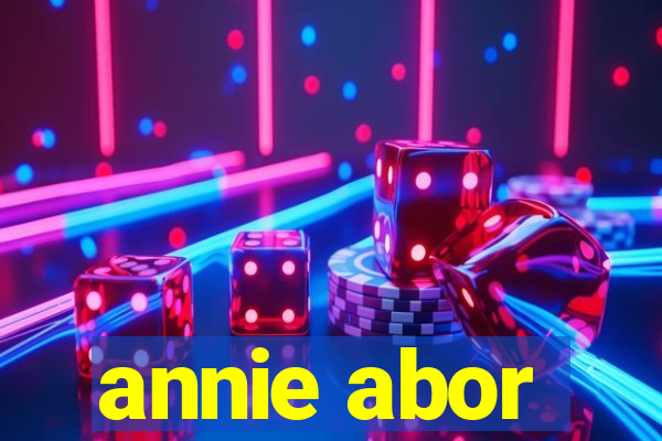 annie abor