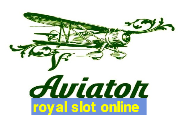 royal slot online