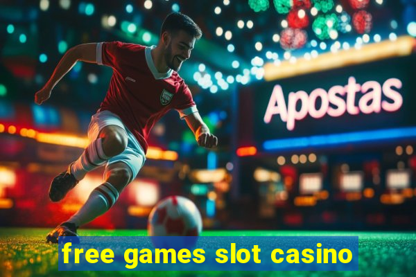 free games slot casino