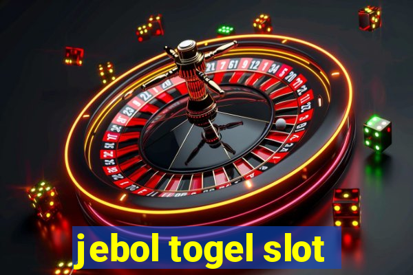 jebol togel slot