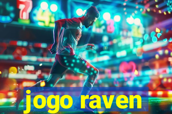 jogo raven