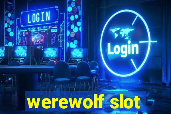 werewolf slot