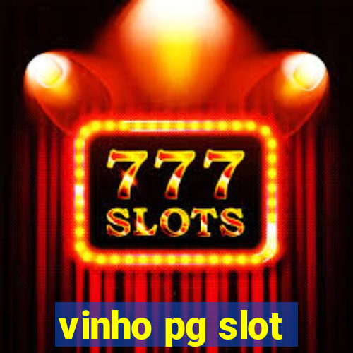 vinho pg slot