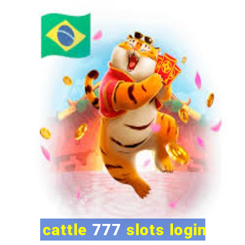 cattle 777 slots login