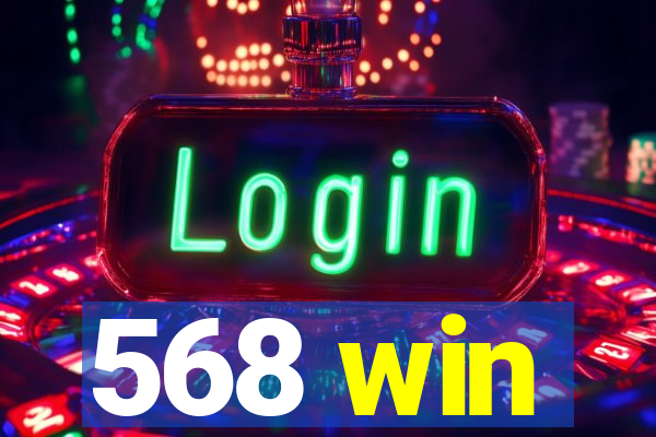 568 win