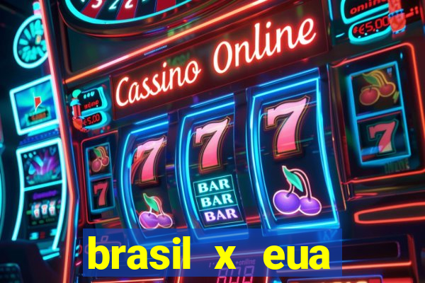 brasil x eua basquete hoje