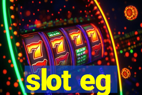 slot eg