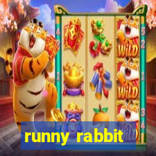 runny rabbit