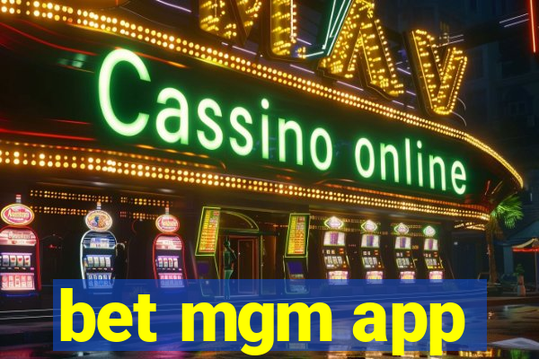 bet mgm app