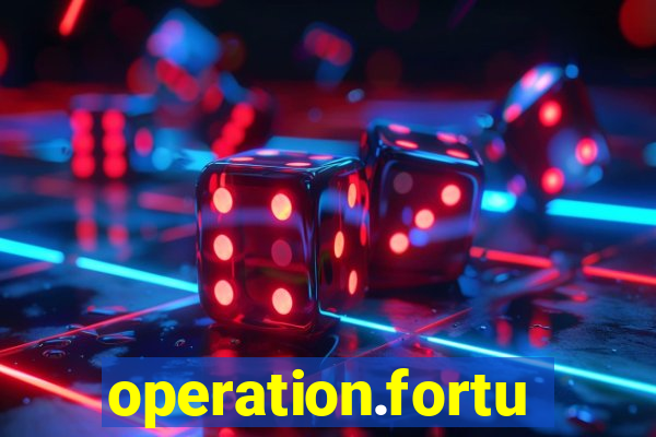 operation.fortune