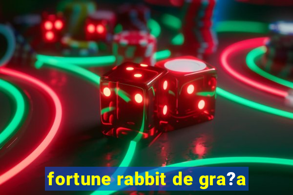 fortune rabbit de gra?a