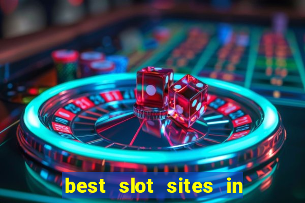 best slot sites in the uk