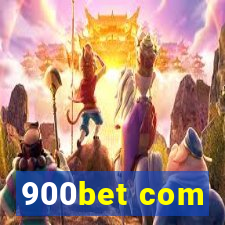 900bet com