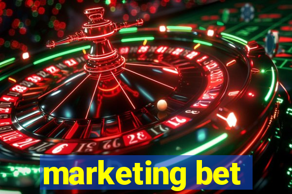 marketing bet