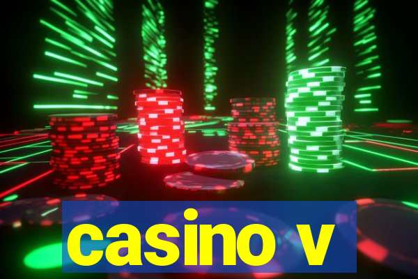 casino v