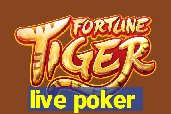 live poker