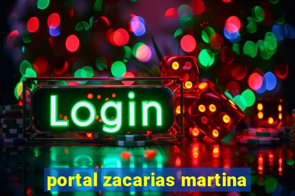 portal zacarias martina