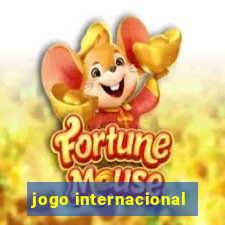 jogo internacional