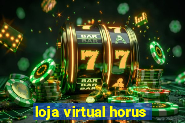 loja virtual horus