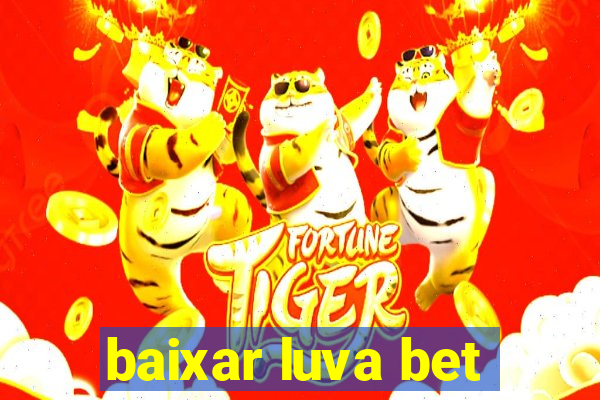 baixar luva bet