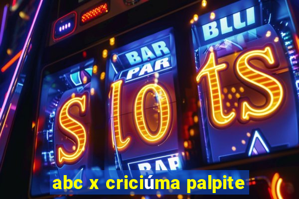 abc x criciúma palpite