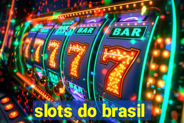 slots do brasil