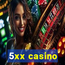 5xx casino