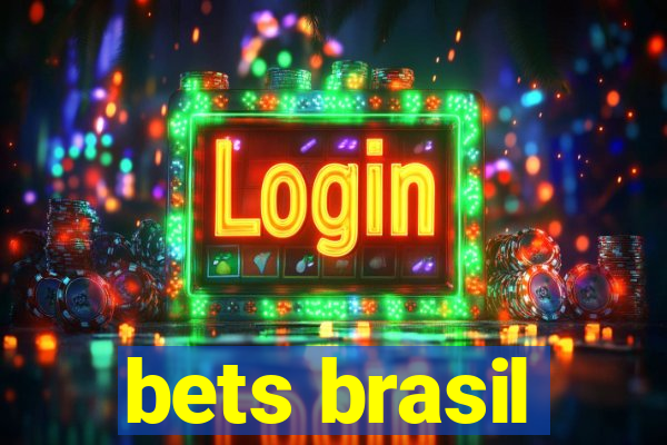 bets brasil