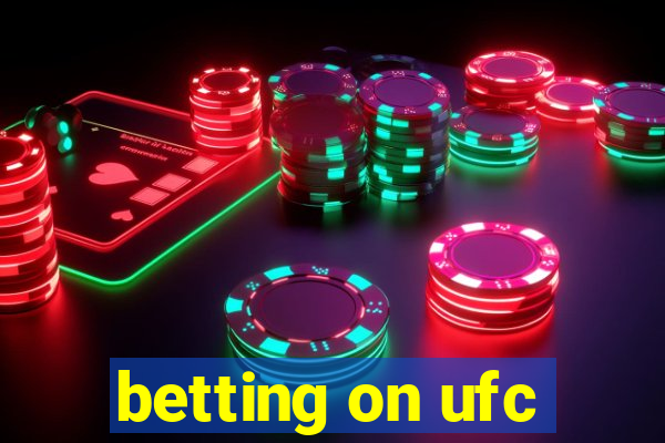 betting on ufc