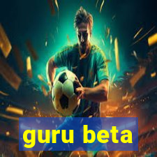 guru beta