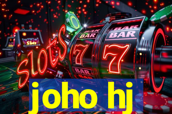 joho hj