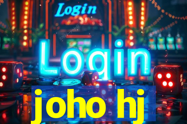 joho hj