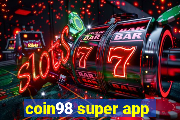 coin98 super app