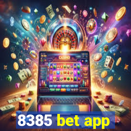 8385 bet app