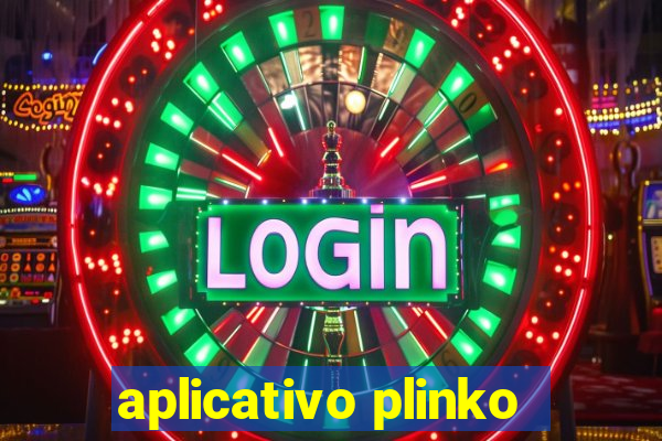 aplicativo plinko