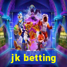 jk betting