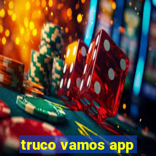 truco vamos app