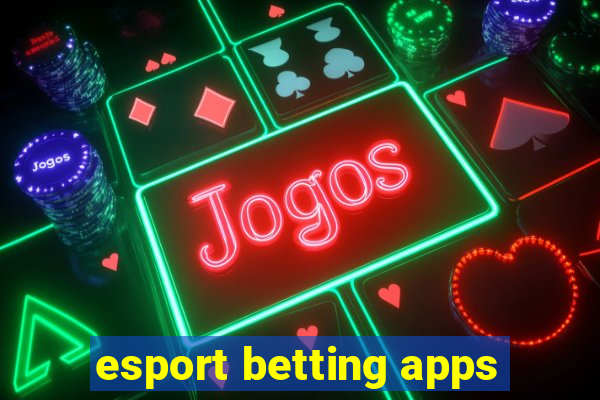 esport betting apps