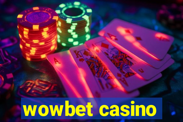 wowbet casino