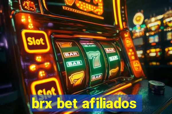 brx bet afiliados