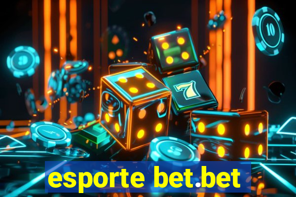 esporte bet.bet