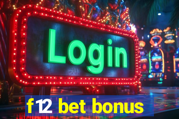 f12 bet bonus