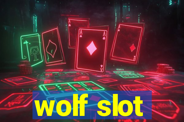 wolf slot