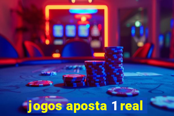 jogos aposta 1 real