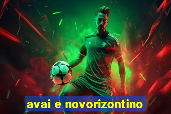 avai e novorizontino