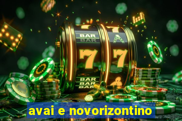 avai e novorizontino