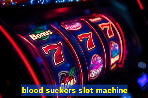 blood suckers slot machine