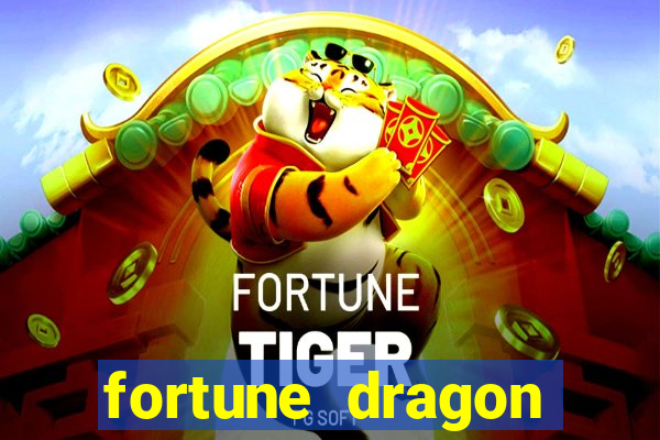 fortune dragon horário pagante