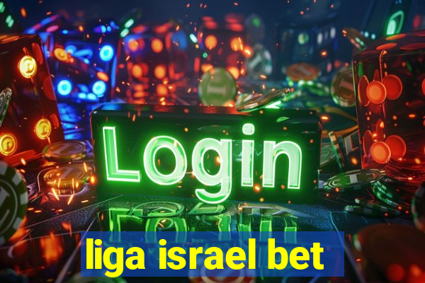 liga israel bet